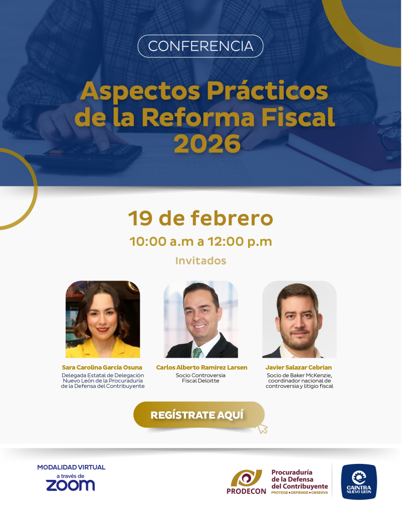 ASPECTOS PRACTICOS DE LA REFORMA FISCAL 2026 | CAINTRA Nuevo León
